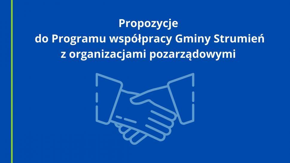 Propozycje do Programu współpracy Gminy Strumień z organizacjami pozarządowymi